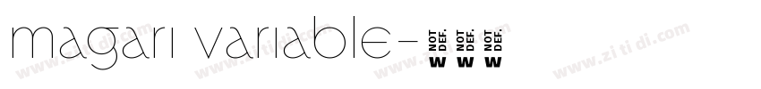 magari variable字体转换 magari variable字体转换
